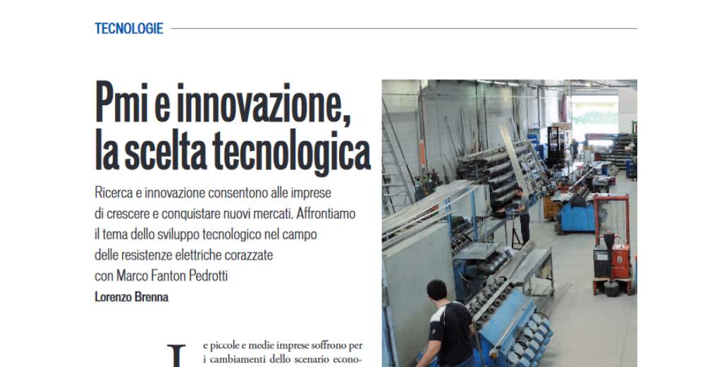 Dossier: Pmi e innovazione, la scelta tecnologica